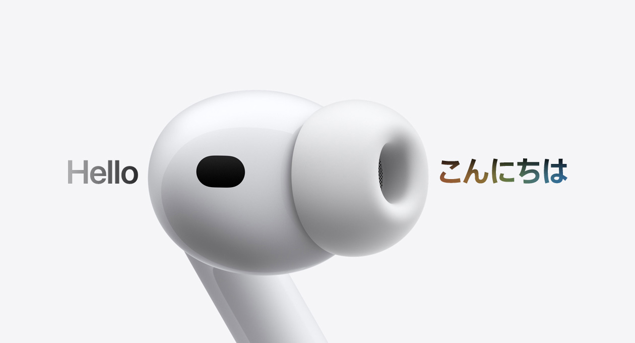 AirPods Pro 3、シリコーン製イヤーバッド、ライブ翻訳により「Hello」という英語の文字が「こんにちは」という日本語のテキストに変換されている